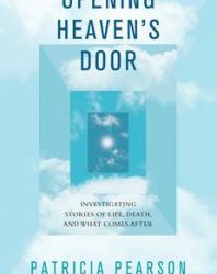 Book review: Patricia Pearson, Opening Heaven’s Door