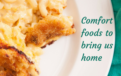 Comfort foods to bring us home