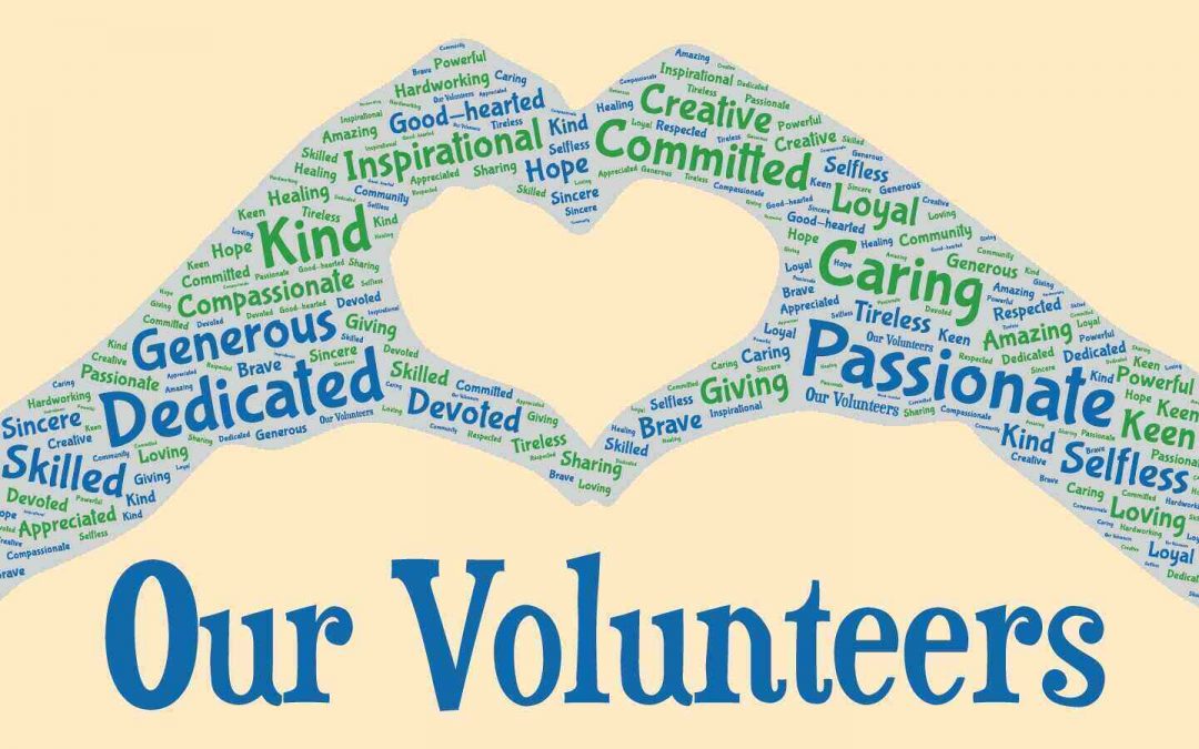 We can’t say enough about our volunteers!