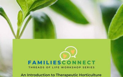 FamiliesConnect to Benefit from Therapeutic Horticulture