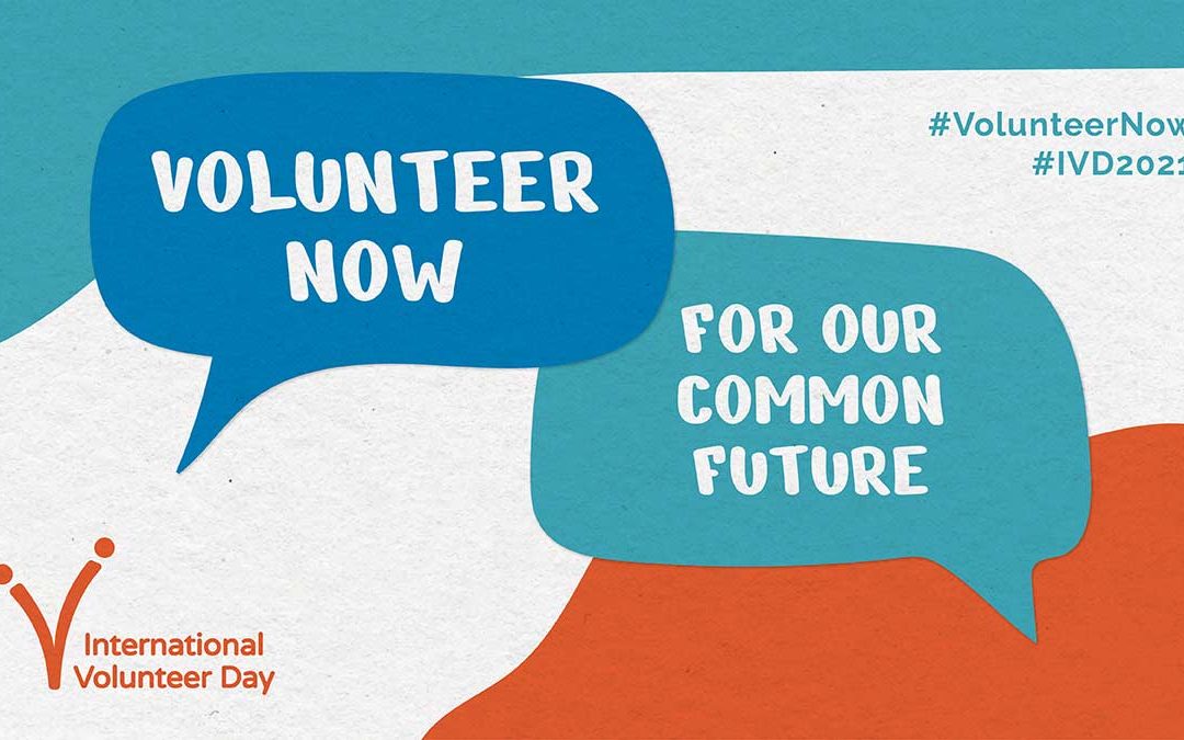 International Volunteer Day: Building our Common Future
