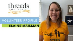 Young woman smiles brightly while wearing a yellow Steps for Life T-shirt. Text reads Volunteer Profile: Elaine Mailman